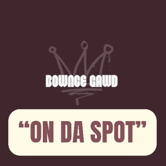 On Da Spot