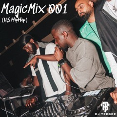 MagicMix 001 : Newschool US Hip-Hop | Mixed By @DJTeeBee