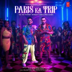 New Song - Paris Ka Trip - Yo Yo Honey Singh & Music MG