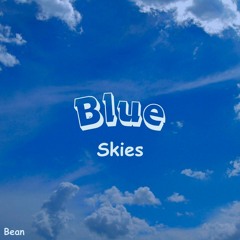 Blue Skies [prod. Grayskies]