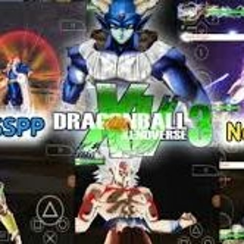 Stream Dragon Ball Xenoverse 3 Ppsspp Download from