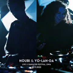 Noubi & YO-LAN-DA Live @ Dawayer Festival, Siwa 10.11.2022