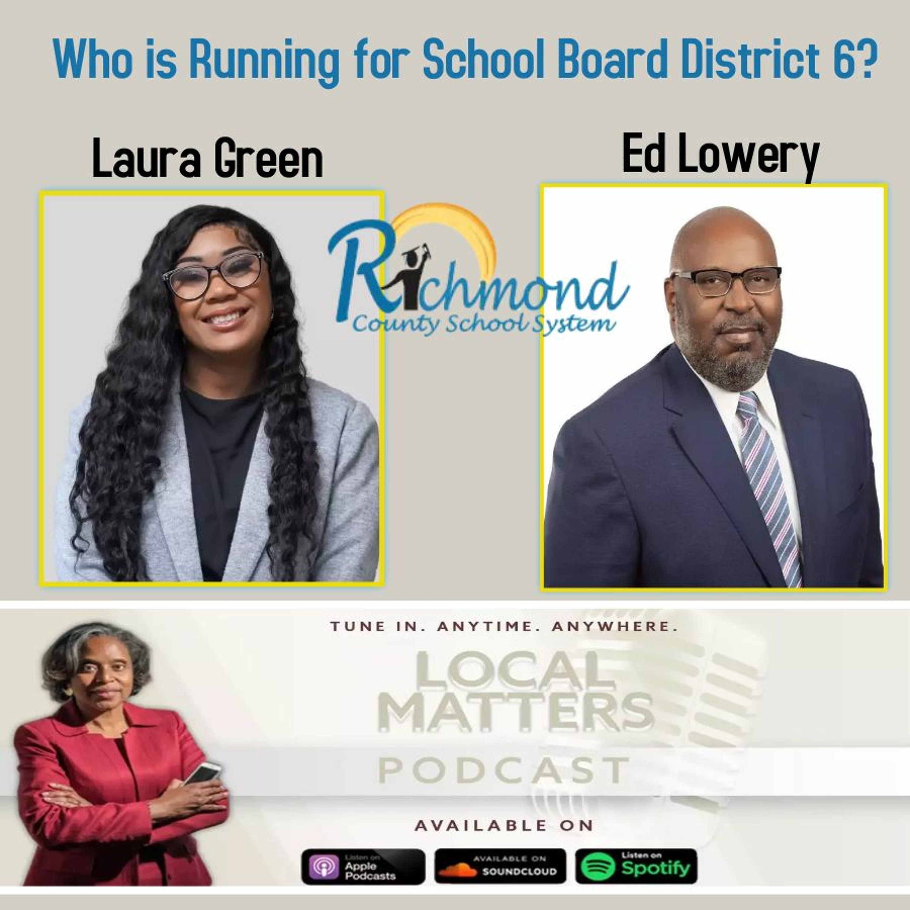 Who is Running for School Board District 6? Local Matters Podcast