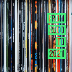 From 2000 to 2021