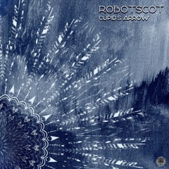 04 - Robotscot - Cupid's Arrow