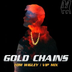 marble empire x tom wigley - gold chains (tom wigley VIP) [free dl]