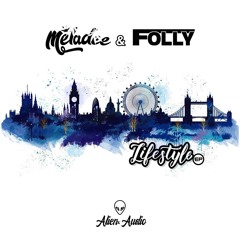 Meladee & Folly - Lifestyle Ep Preview