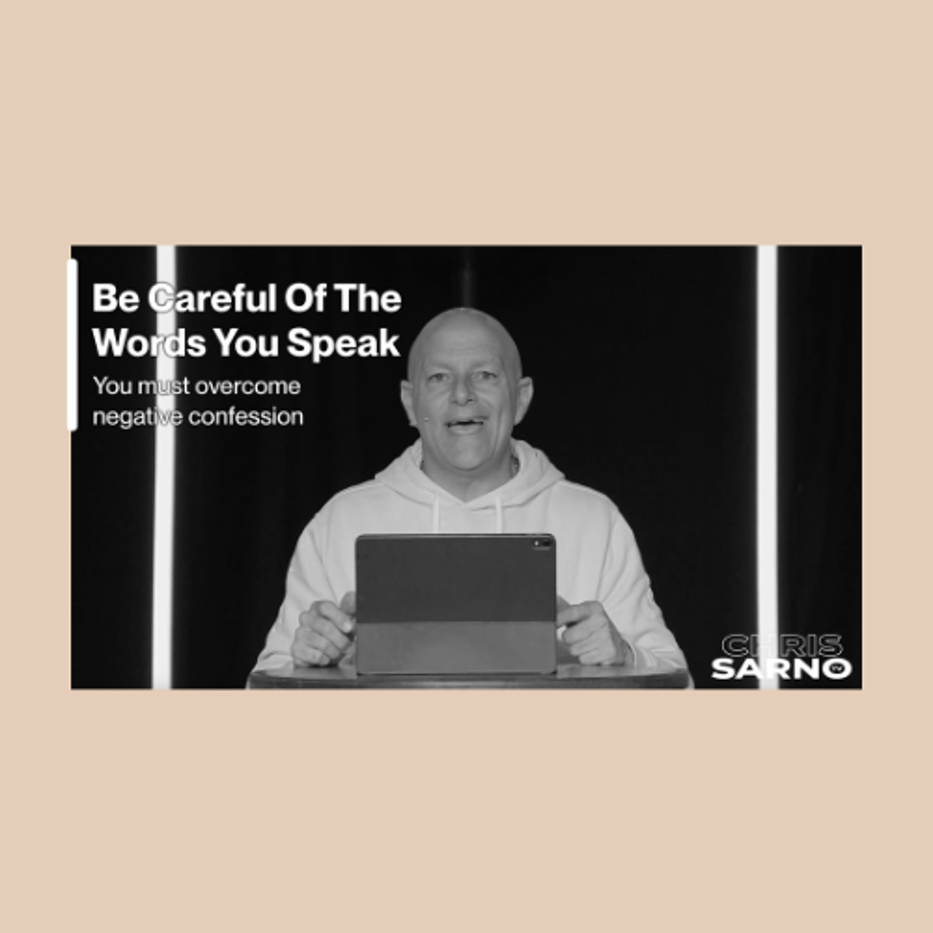 Be Careful Of The Words You Speak | Chris Sarno TV episode artwork