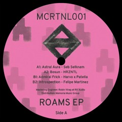 Various Artists - ROAMS EP // MCRTNL001