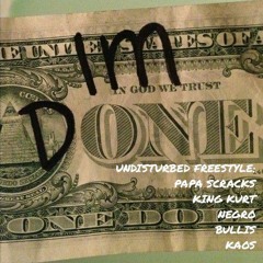 UNDISTURBED FREESTYLE FT. CLARKOS ONE - KING KURT - NEGRO - BULLIS