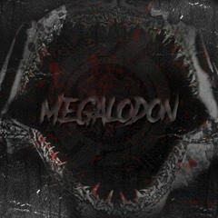 Required - Megalodon (2020 Kick Edit)