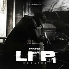 Pato - LFP #1 (Cocaïne)