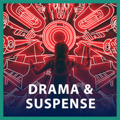 Drama and Suspense