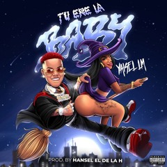 Tu Ere La Baby