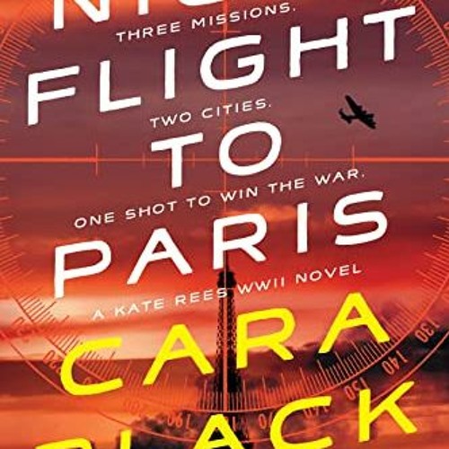 Stream Night Flight to Paris, A Kate Rees WWII Novel Book 2# |E-reader ...