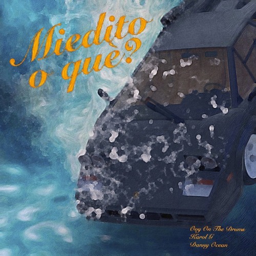 Ovy On The Drums Ft. Karol G, Danny Ocean - Miedito O Que! - Dj Dave Intro - 96BPM
