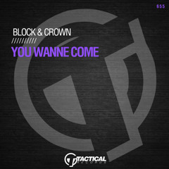 You Wanne Come