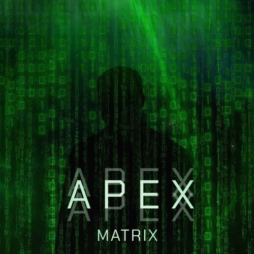 APEX - MATRIX (Vocal mix)