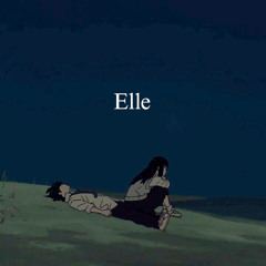 Elle ft.Ayoko (prod.LILCHICK)