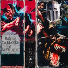 Mayhem (Baker Ya Maker X Jake OHM)