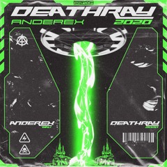 GBD289. Anderex - Deathray [OUT NOW]