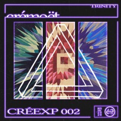 Trinity EP [CREEXP002]