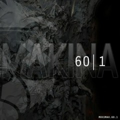 Makina: 60 Minute - Vol.1