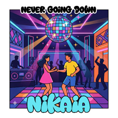 Nikaia - Never Coming Down