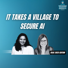 It Takes a Village to Secure AI