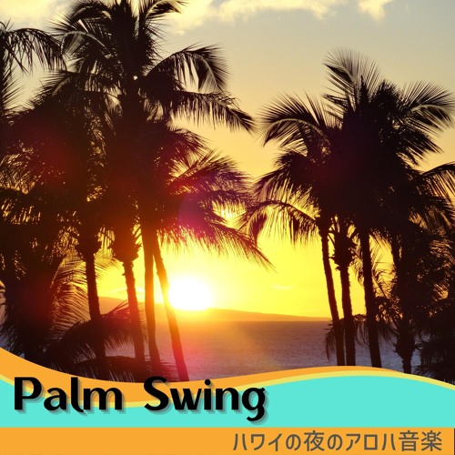Stream Piano in the Sunset by Palm Swing | Listen online for free on ...