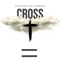 Childlike CiCi - Cross
