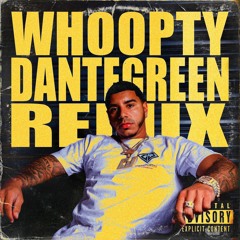 Whoopty - CJ [DanteGreen House Remix] [FREE DOWNLOAD]