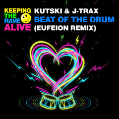 Beat of The Drum (Eufeion Remix) - OUT NOW!!
