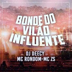 Bonde do Vilão Influente