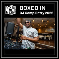 BOXED IN - MINISTRY OF SOUND DJ COMPETITION