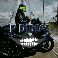 P Diddy