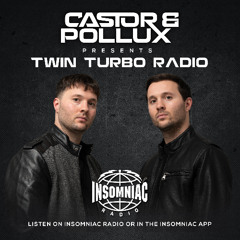 Insomniac Radio Presents Twin Turbo Radio Ep. 83 (Live From TIME Nightclub)