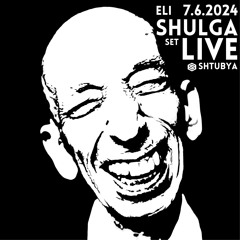 Indie Dance Progressive House Full Live Set - Eli Shulga @ Shtubya 7.6.2024