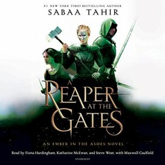 ACCESS EBOOK EPUB KINDLE PDF A Reaper at the Gates: An Ember in the Ashes, Book 3 by