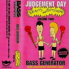 Beavis & Butthead Vol 2 - Bass Generator - Brain Haemorrhage Nightmare Gabba