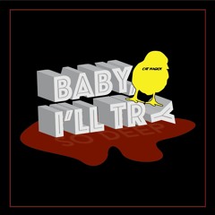Baby, I'll Try (So Deep)