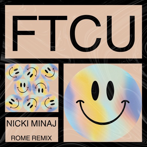 FTCU - Nicki Minaj (ROME Remix) [FREE DL]
