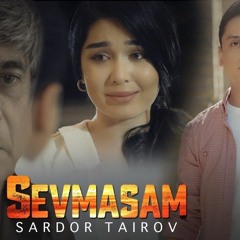 sardor_tairov_-_sevmasam