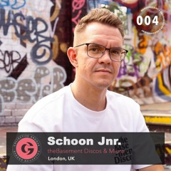 Grooveology 004 | Schoon Jr