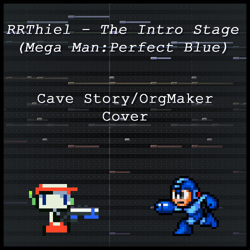 [ORG Cover] The Intro Stage - Mega Man: Perfect Blue