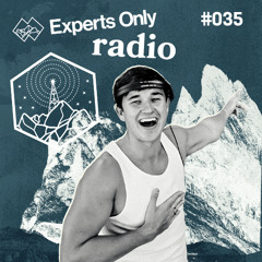 John Summit - Experts Only Radio #035