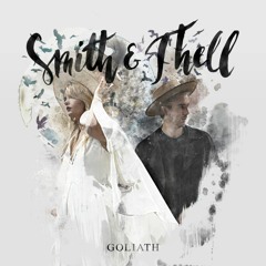 Smith & Thell - Goliath (Arctica Remix)