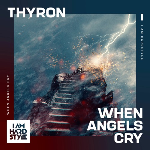 Thyron - When Angels Cry