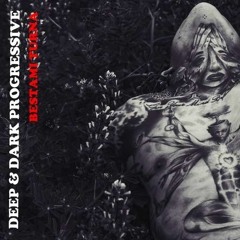 Deep & Dark Progressive House (8 August 2020)