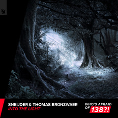 Sneijder & Thomas Bronzwaer - Into The Light